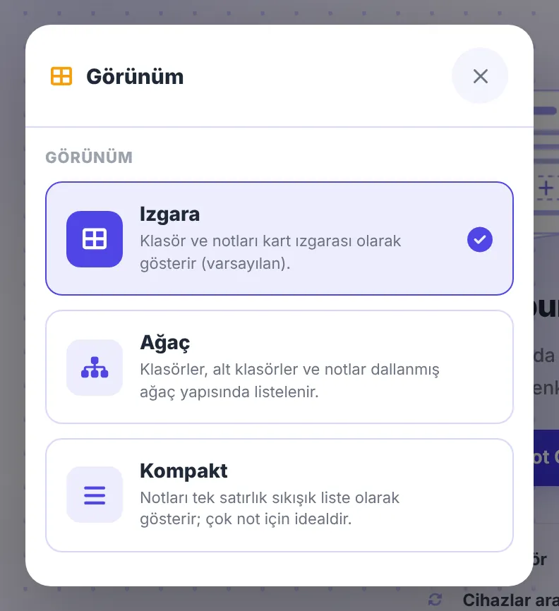 Görünüm penceresi: Izgara, Ağaç ve Kompakt seçenekleri