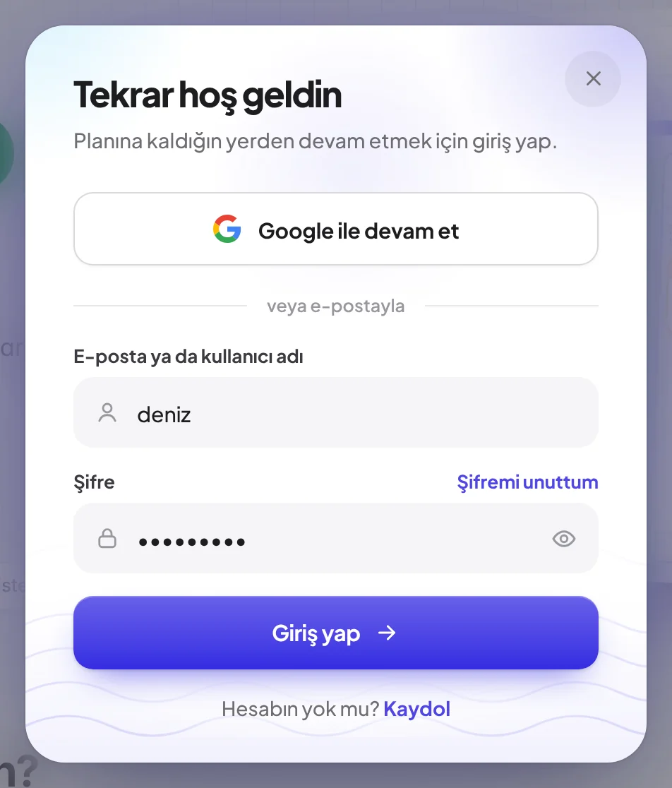 Giriş penceresi: Google ile devam et, e-posta ya da kullanıcı adı, şifre ve Şifremi unuttum bağlantısı